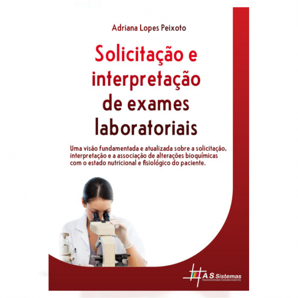 Solicitação e Interpretação de Exames Laboratoriais - e-book